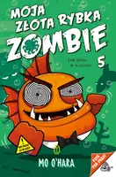 Okładka: Moja złota rybka zombie
