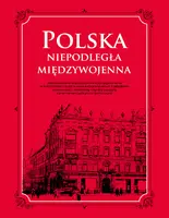 Okładka: Polska. Niepodległa międzywojenna