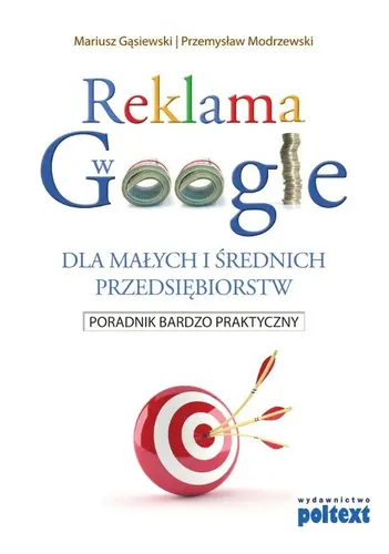 Okładka: Reklama w Google dla małych i średnich przedsiębiorstw