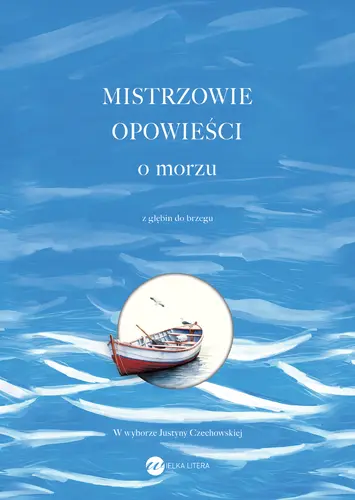 Okładka: Mistrzowie opowieści. O morzu