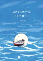 Okładka: Mistrzowie opowieści. O morzu
