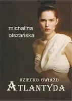 Okładka: Dziecko Gwiazd. Atlantyda
