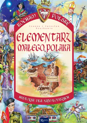 Okładka: Elementarz małego Polaka. Kocham Polskę