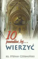 Okładka: 10 powodów, by wierzyć