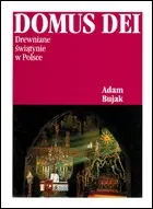 Okładka: Domus Dei. Drewniane świątynie w Polsce miniatura