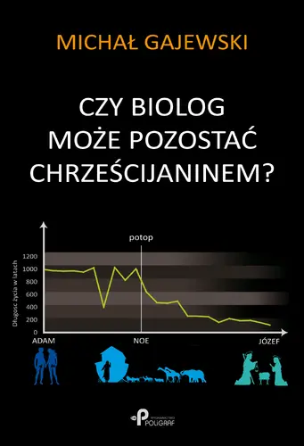 Okładka: Czy biolog może pozostać chrześcijaninem?