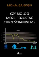 Okładka: Czy biolog może pozostać chrześcijaninem?