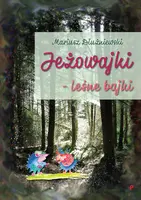 Okładka: Jeżowajki leśne bajki