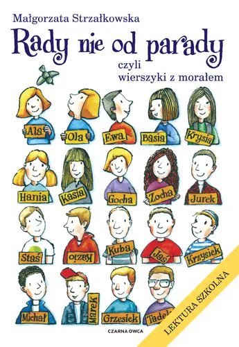 Okładka: Rady nie od parady, czyli wierszyki z morałem