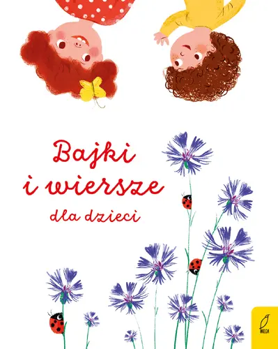 Okładka: Wiersze i bajki o dzieciach