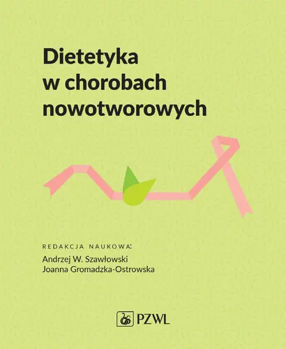Okładka: Dietetyka w chorobach nowotworowych