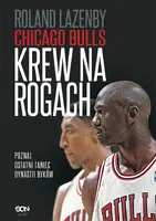 Okładka: Chicago Bulls. Krew na rogach (Wydanie II)