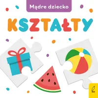 Okładka: Mądre dziecko. Kształty