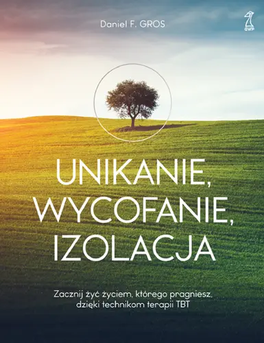 Okładka: Unikanie, wycofanie, izolacja