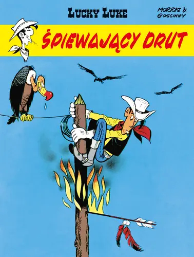 Okładka: Lucky Luke. Śpiewający drut