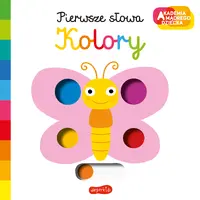 Okładka: Kolory.Akademia mądrego dziecka. Pierwsze słowa.