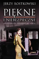Okładka: Piękne i niebezpieczne. Arystokratki polskiego wywiadu