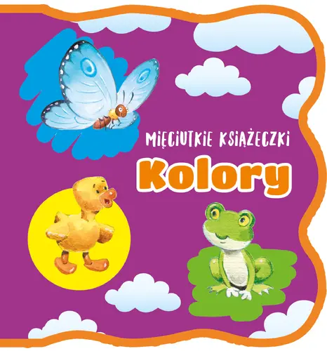 Okładka: Mięciutkie Książeczki Kolory