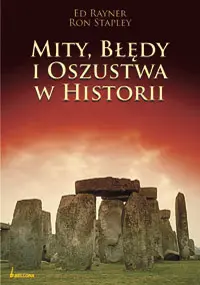 Okładka: Mity, błędy i oszustwa historii