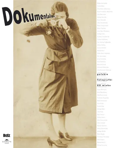 Okładka: Dokumentalistki. Polskie fotografki XX wieku