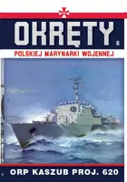 Okładka: Okręty Polskiej Marynarki Wojennej t.6