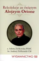 Okładka: Rekolekcje ze świętym Alojzym Orione