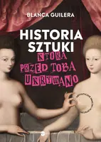 Okładka: Historia sztuki, którą przed tobą ukrywano