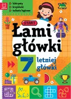 Okładka: Łamigłówki 7-letniej główki. Labirynty, krzyżówki, zadania logiczne