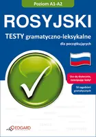 Okładka: Rosyjski Testy gramatyczno-leksykalne dla początkujących A1-A2