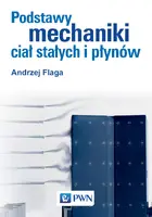 Okładka: Podstawy mechaniki ciał stałych i płynów