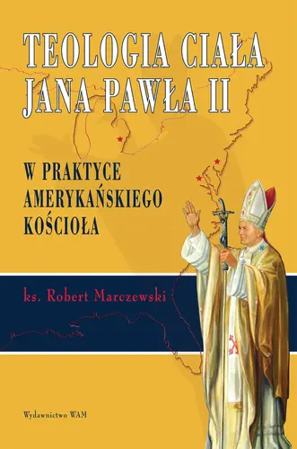 Okładka: Teologia ciała Jana Pawła II