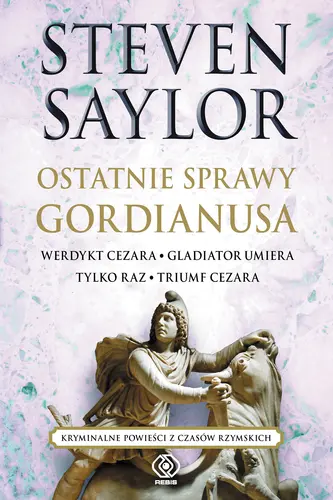 Okładka: Ostatnie sprawy Gordianusa