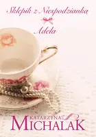 Okładka: Sklepik z niespodzianką. Adela