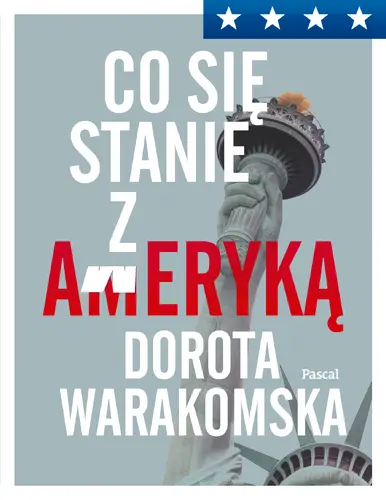 Okładka: Co się stało z Ameryką