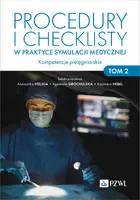 Okładka: Procedury i checklisty w praktyce symulacji medycznej. Kompetencje pielęgniarskie. Tom 2