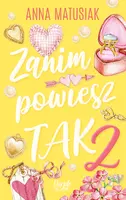 Okładka: Zanim powiesz TAK 2
