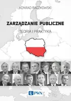 Okładka: Zarządzanie publiczne. Teoria i praktyka.