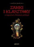 Okładka: Zamki i klasztory w legendach i baśniach polskich