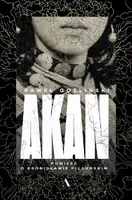 Okładka: Akan. Powieść o Bronisławie Piłsudskim