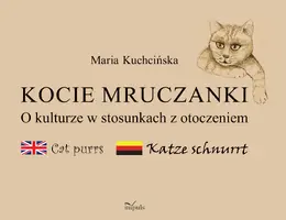 Okładka: Kocie mruczanki. O kulturze w stosunkach z otoczeniem