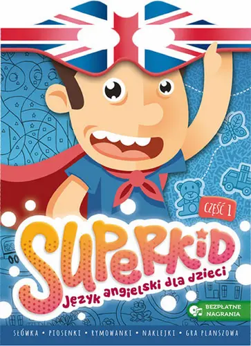 Okładka: SUPERKID. Język angielski dla przedszkolaków cz. 1