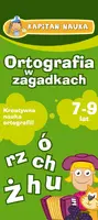 Okładka: Kapitan Nauka - Ortografia w zagadkach