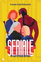 Okładka: Seriale. Do następnego odcinka