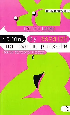 Okładka: Spraw, by oszalał na twoim punkcie