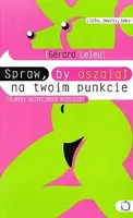 Okładka: Spraw, by oszalał na twoim punkcie