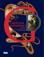 Okładka: Grzeszni dekadenci