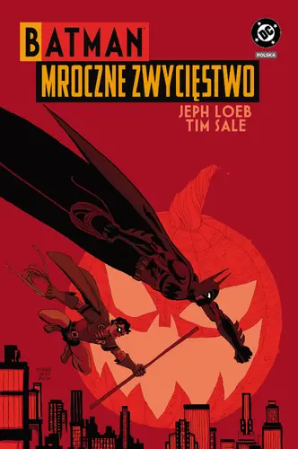 Okładka: Batman. Mroczne zwycięstwo