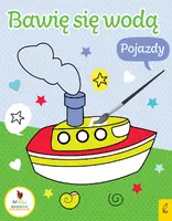 Okładka: Bawię się wodą. Pojazdy