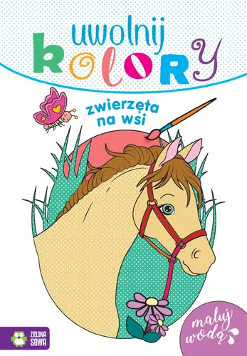 Okładka: Uwolnij kolory. Zwierzęta na wsi