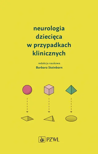 Okładka: Neurologia dziecięca w przypadkach klinicznych